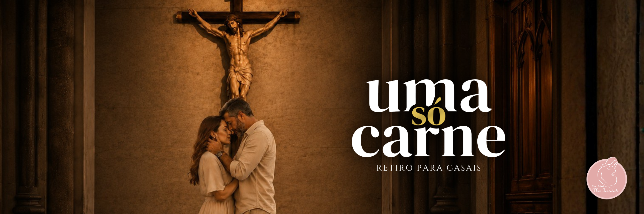 VI Uma Só Carne - Retiro para Casais
