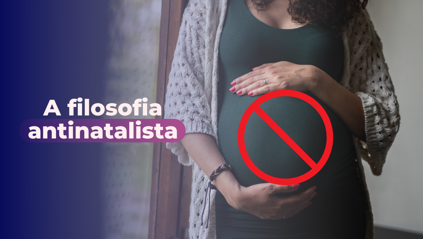A filosofia antinatalista
